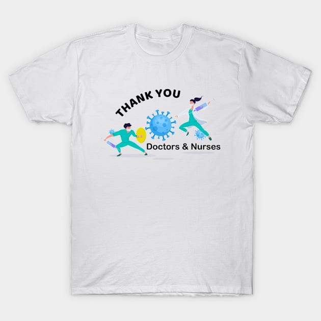 thank you doctors and Nurses T-Shirt by graphicganga